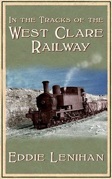 portada in the tracks of the west clare railway (en Inglés)