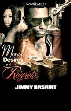 portada money desires and regrets (en Inglés)