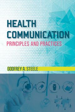 portada Health Communication: Principles and Practices (en Inglés)