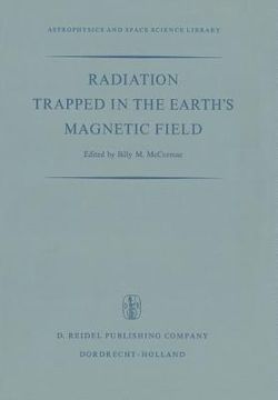 portada Radiation Trapped in the Earth's Magnetic Field: Proceedings of the Advanced Study Institute Held at the Chr. Michelsen Institute, Bergen, Norway Augu