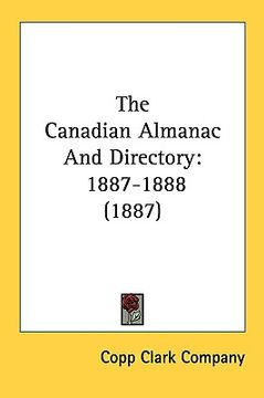 portada the canadian almanac and directory: 1887-1888 (1887) (en Inglés)