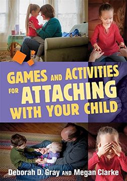 portada Games and Activities for Attaching with Your Child