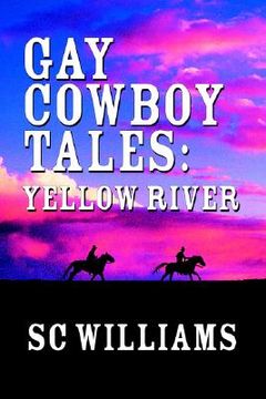 portada gay cowboy tales: yellow river (en Inglés)