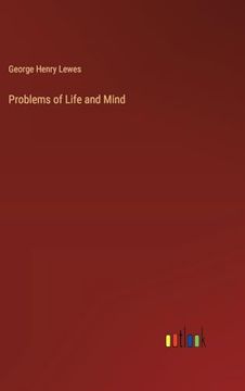 portada Problems of Life and Mind (en Inglés)