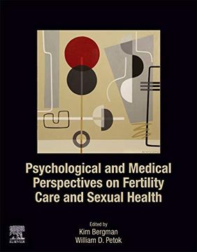 portada Psychological and Medical Perspectives on Fertility Care and Sexual Health (en Inglés)