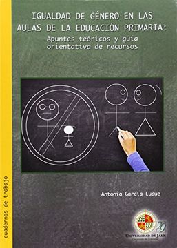portada Igualdad de Género en las Aulas de la Educación Primaria: Apuntes Teóricos y Guía Orientativa de Recursos.