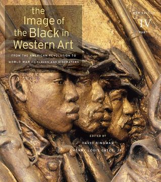 portada The Image of the Black in Western Art, Volume iv: From the American Revolution to World war i, Part 1: Slaves and Liberators: New Edition 