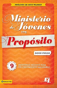 Ministerio de jóvenes con propósito (in Spanish)