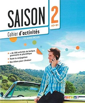portada Saison 2: Cahier D'activites (A2-B1) + cd Audio (French Edition) (en Francés)