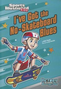 portada i ` ve got the no-skateboard blues (in English)