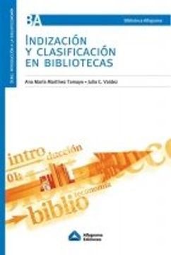 portada Indizacion y Clasificacion en Bibliotecas (in Spanish)