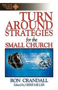 portada Turn-Around Strategies for the Small Church: (Effective Church Series) (en Inglés)
