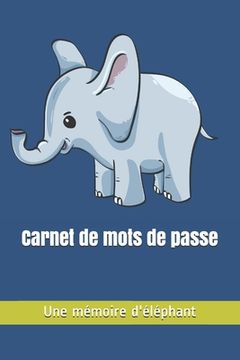 portada Carnet de mots de passe: Je suis blond(e) ou quoi ? (in French)