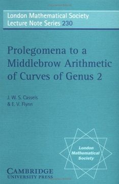 portada Prolegomena to a Middlebrow Arithmetic of Curves of Genus 2 Paperback (London Mathematical Society Lecture Note Series) (in English)