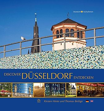 portada Discover Düsseldorf/ Düsseldorf Entdecken: Die Schönsten Seiten - at its Best Bethge, Thomas and Hinte, Kirsten (en Alemán)