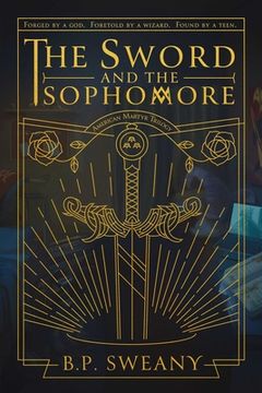 portada The Sword and the Sophomore (en Inglés)
