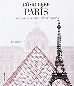 portada Cómo Leer París: Una Guía de la Arquitectura Parisina