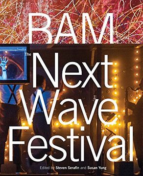 portada Bam: Next Wave Festival (en Inglés)