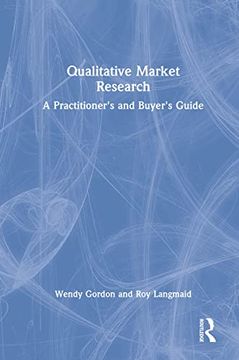 portada Qualitative Market Research: A Practitioner's and Buyer's Guide (en Inglés)