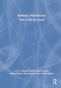 portada Forensic Microscopy: Truth Under the Lenses (in English)