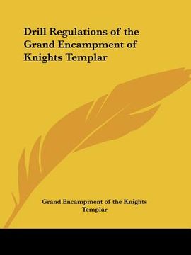 portada drill regulations of the grand encampment of knights templar (en Inglés)