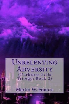 portada Unrelenting Adversity (Darkness Falls) (Volume 2)