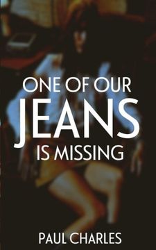 portada One Of Our Jeans Is Missing
