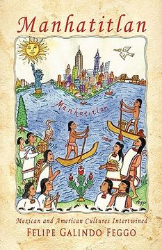 portada manhatitlan. an interwining of mexican and american cultures