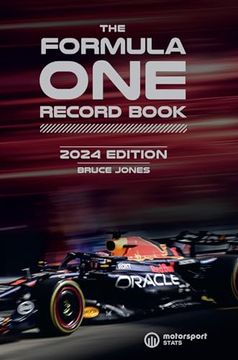 portada Formula one Record Book 2024: Every Race Result, Team & Driver Stats, All-Time Records