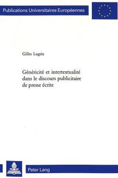 portada Généricité Et Intertextualité Dans Le Discours Publicitaire de Presse Écrite (en Francés)
