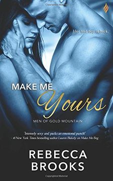 portada Make Me Yours: Volume 4 (Men of Gold Mountain) (en Inglés)
