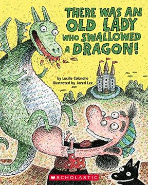 portada There was an old Lady who Swallowed a Dragon! (en Inglés)