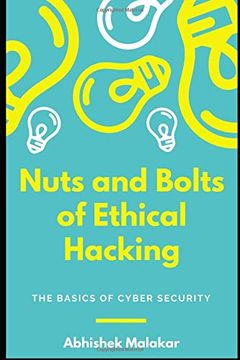 portada Nuts and Bolts of Ethical Hacking: Basics of Cyber Security (en Inglés)