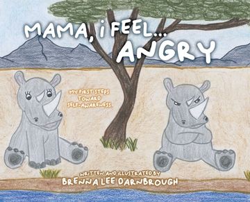 portada Mama, I Feel... Angry (en Inglés)