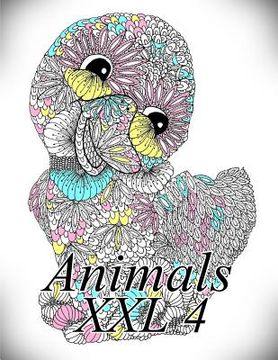 portada Animals XXL 4: Coloring Book for Adults and Kids (en Inglés)