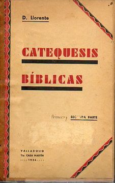 Libro Catequesis Bíblicas. Lecciones Para Los Primeros Ciclos De ...