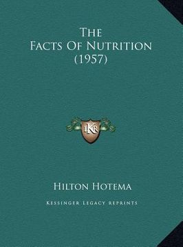 portada the facts of nutrition (1957)