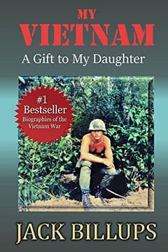 portada My Vietnam: A Gift to my Daughter (en Inglés)