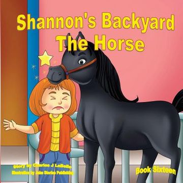 portada Shannon's Backyard The Horse Book Sixteen: The Horse