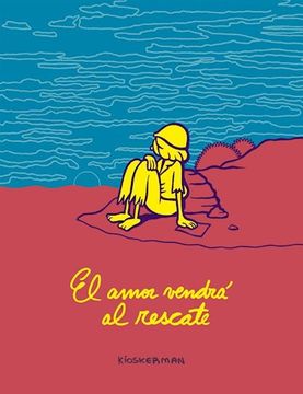 portada El amor vendrá al rescate (in Spanish)