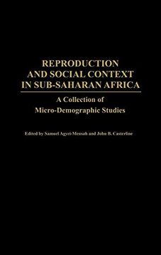 portada Reproduction and Social Context in Sub-Saharan Africa: A Collection of Micro-Demographic Studies (en Inglés)