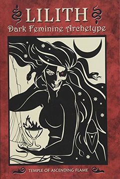 portada Lilith: Dark Feminine Archetype (en Inglés)