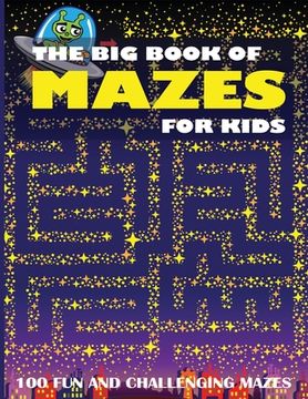 portada The Big Book of Mazes for Kids (en Inglés)