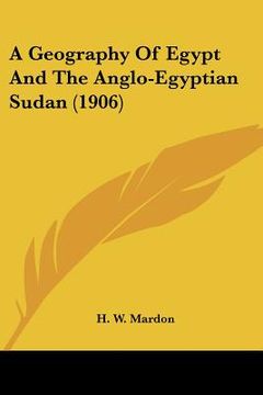 portada a geography of egypt and the anglo-egyptian sudan (1906) (en Inglés)
