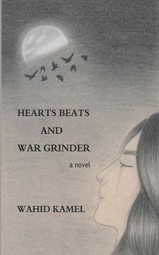 portada Hearts Beats and War Grinder (in English)