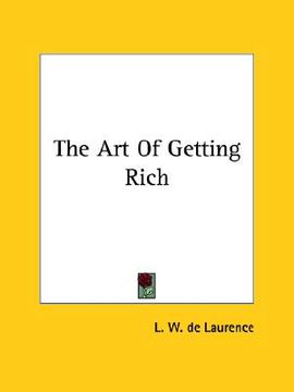 portada the art of getting rich (en Inglés)