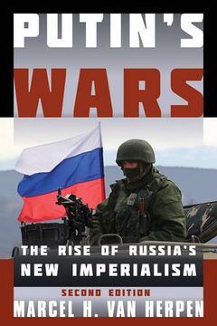 portada Putin's Wars: The Rise of Russia's New Imperialism