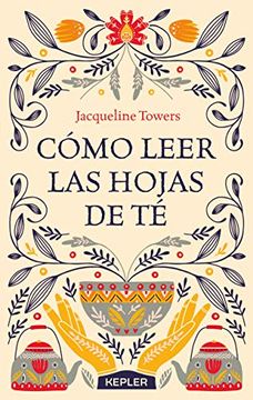 portada Cómo Leer las Hojas de té (in Spanish)