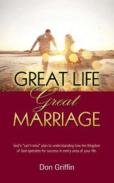 portada Great Life, Great Marriage