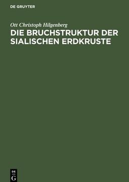 portada Die Bruchstruktur der Sialischen Erdkruste (en Alemán)